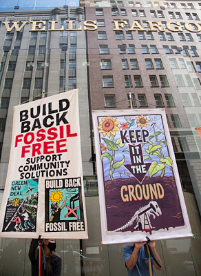 Stop Funding Fossil Fuels @ Wells Fargo HQ:September 17th, 2021